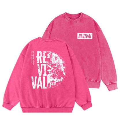 Our God Of Revival Christian Washed Sweatshirt