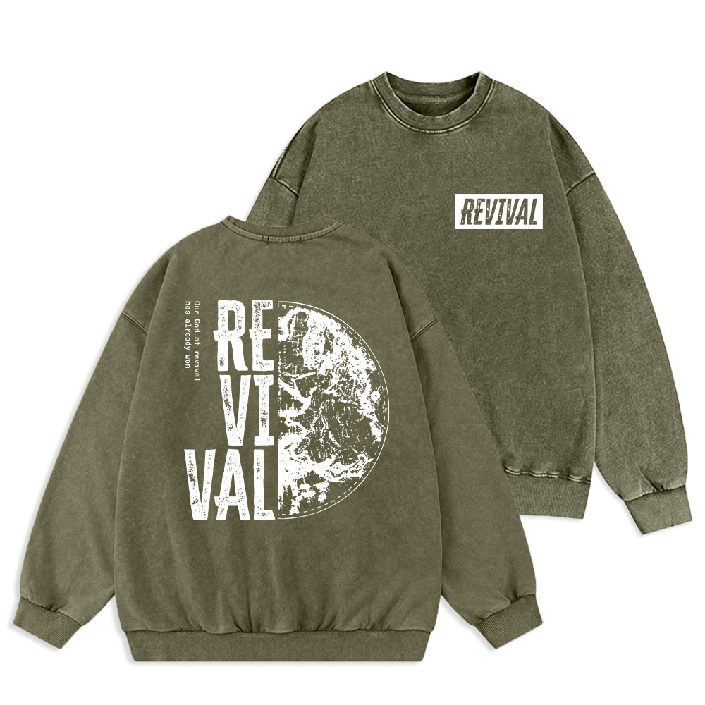 Our God Of Revival Christian Washed Sweatshirt