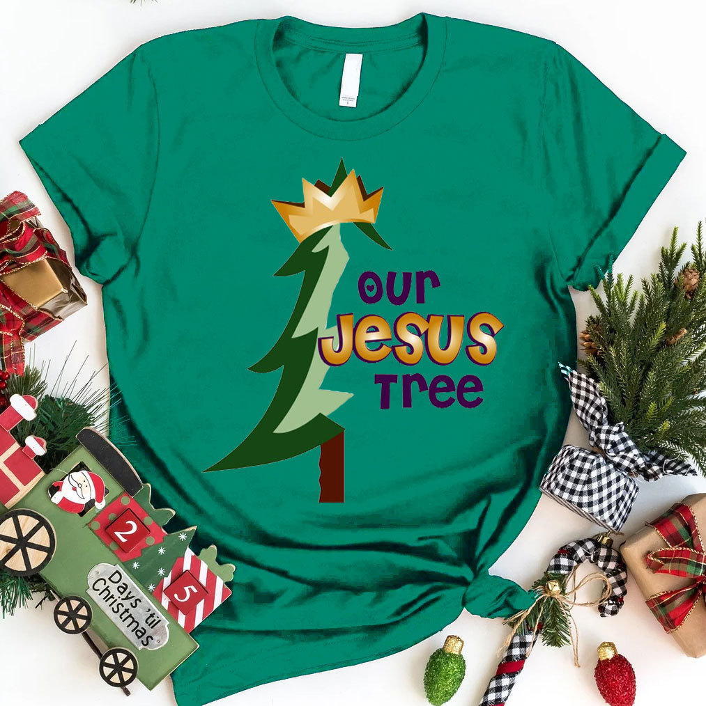Our Jesus Tree Christian T-Shirt
