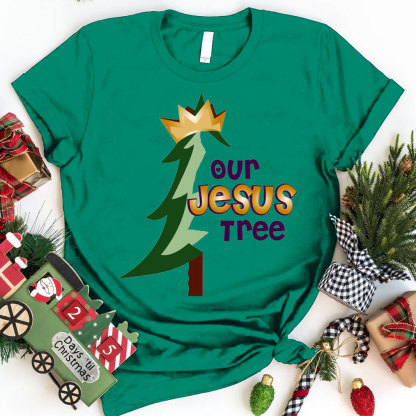 Our Jesus Tree Christian T-Shirt