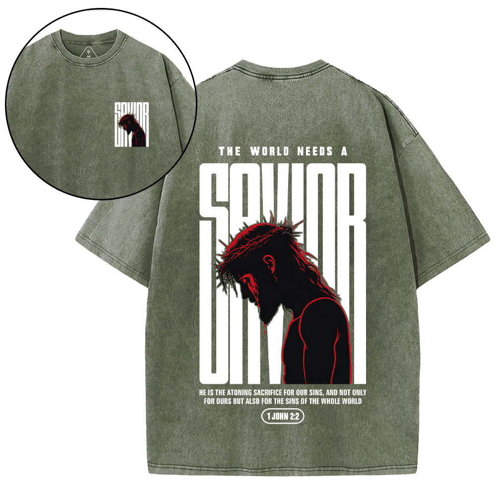Our World Needs A Savior Christian Washed T-Shirt