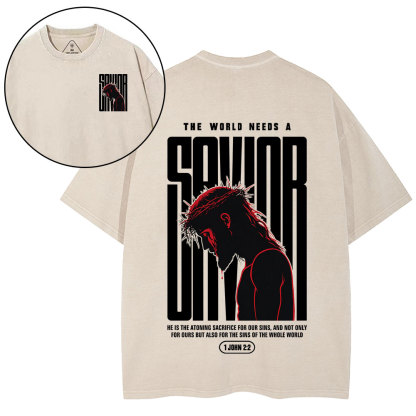 Our World Needs A Savior Christian Washed T-Shirt