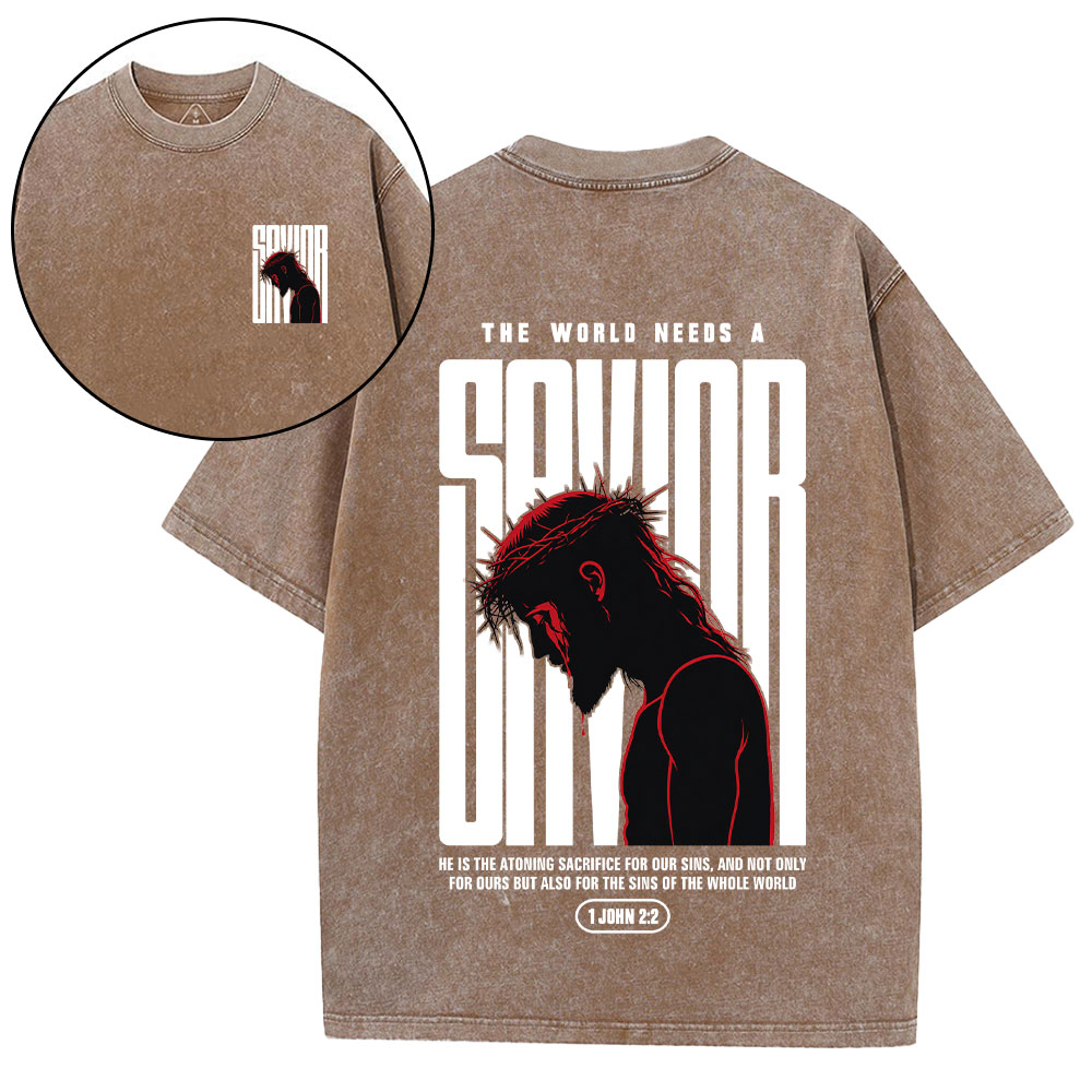 Our World Needs A Savior Christian Washed T-Shirt