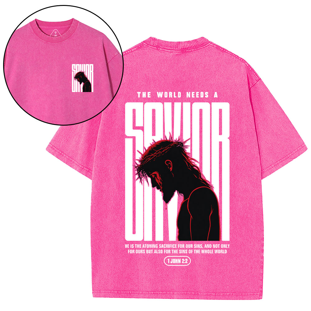 Our World Needs A Savior Christian Washed T-Shirt