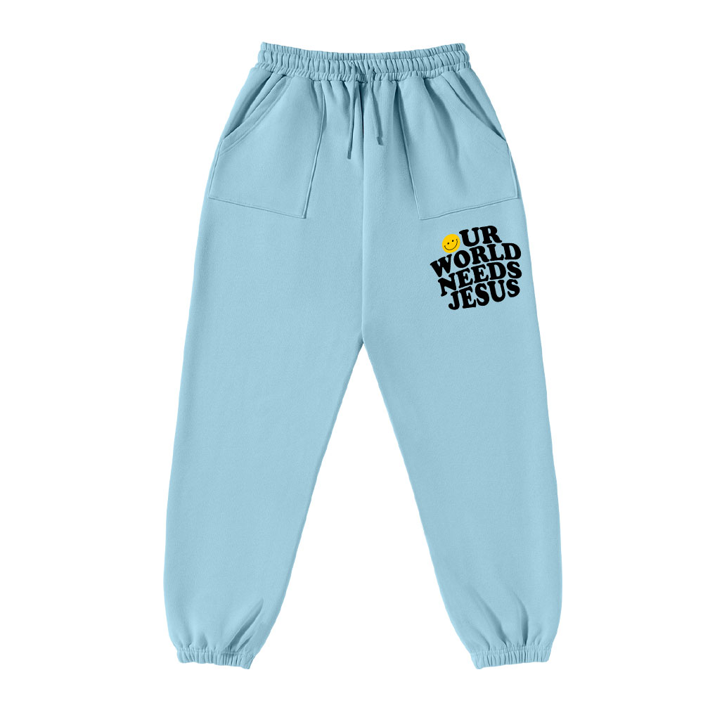 Our World Needs Jesus Christian Fleece Sweatpants
