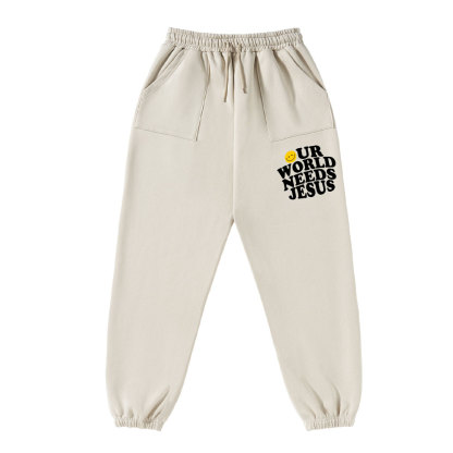 Our World Needs Jesus Christian Fleece Sweatpants