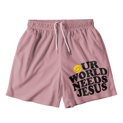 Our World Needs Jesus Christian Mesh Shorts