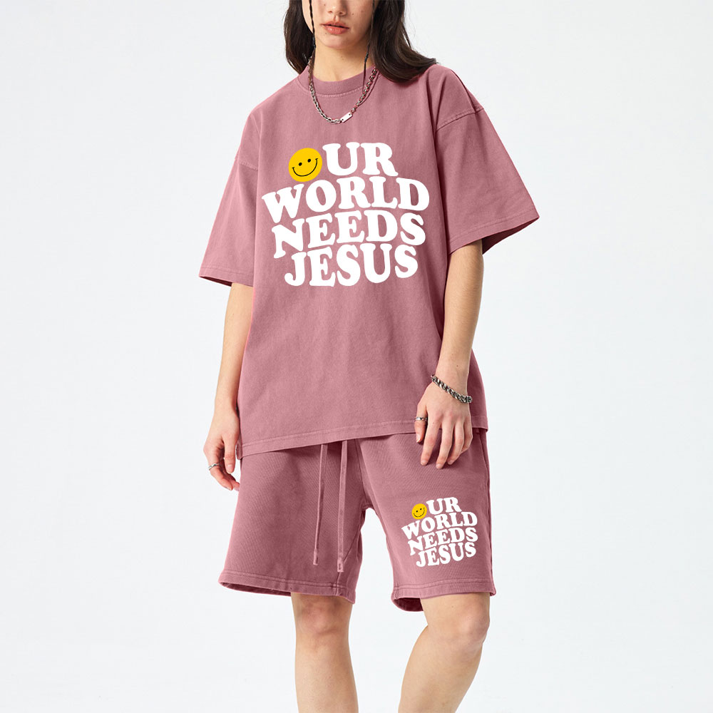 Our World Needs Jesus Christian Washed T-Shirt & Shorts