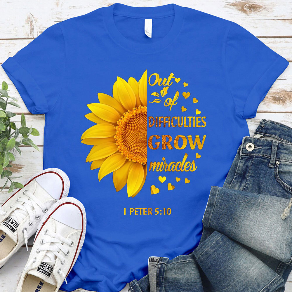 Out Of Difficulties Christian T-Shirt