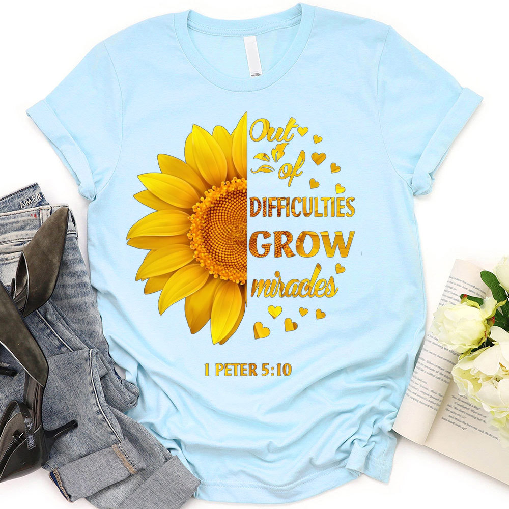 Out Of Difficulties Christian T-Shirt