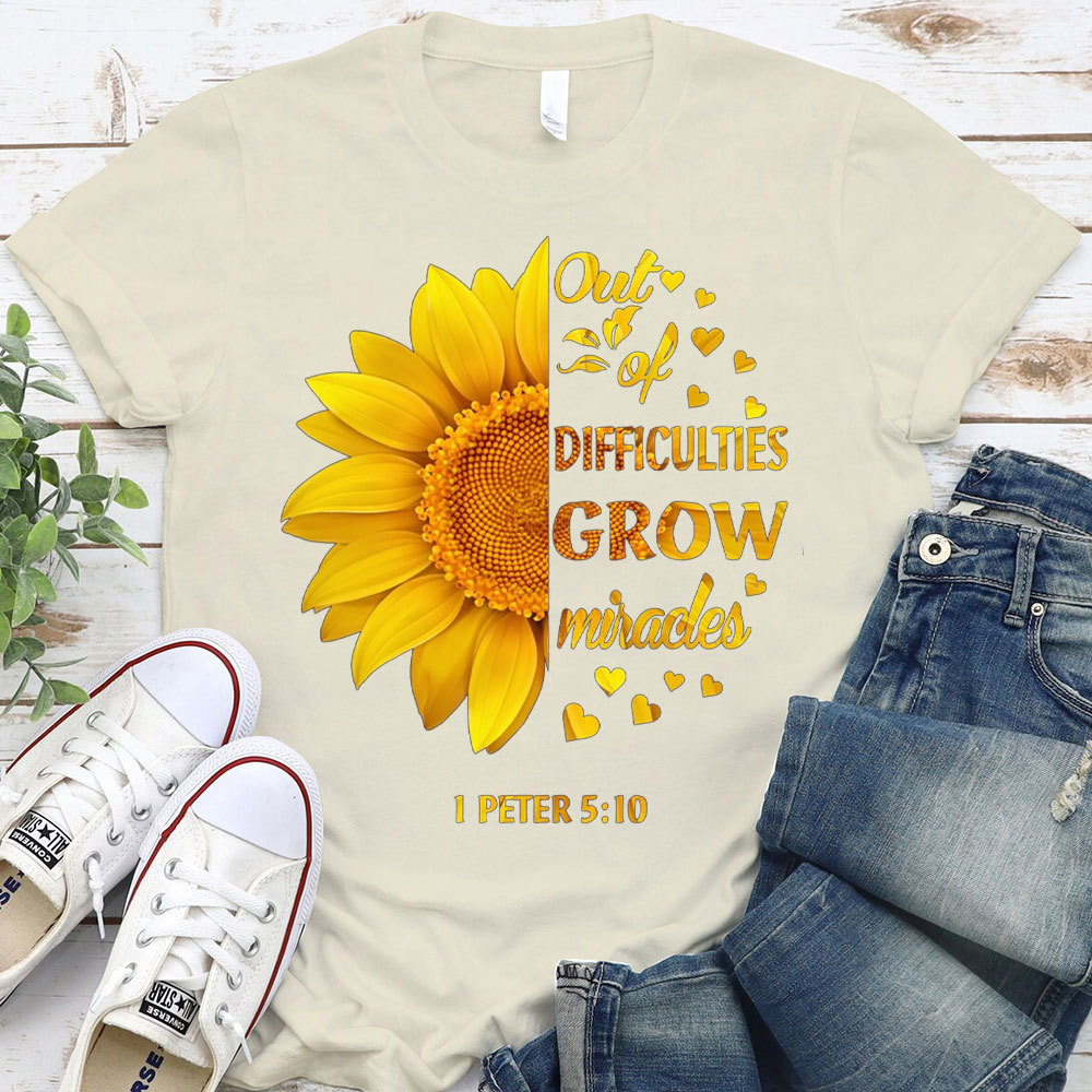 Out Of Difficulties Christian T-Shirt