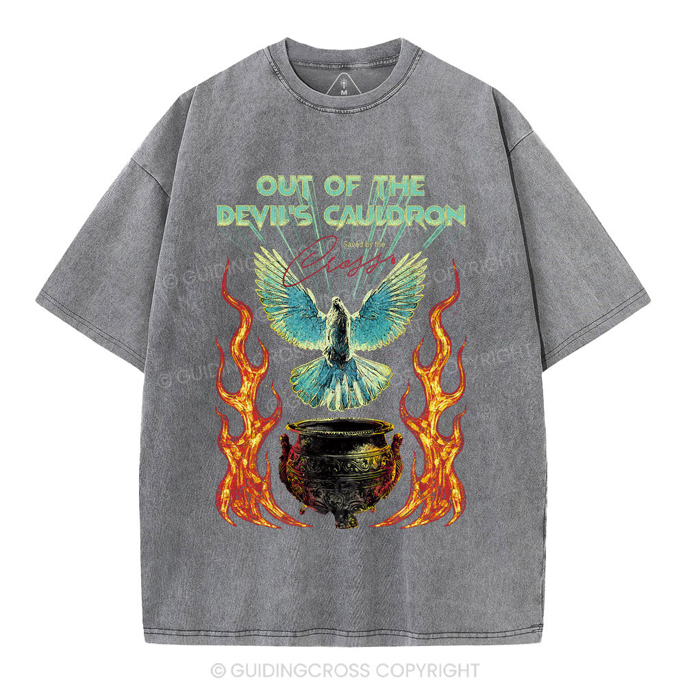 Out Of The Devil's Cauldron Christian Washed T-Shirt
