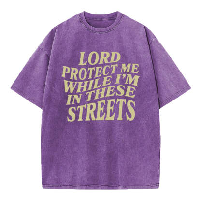 Lord Protect Me Christian Washed T-Shirt