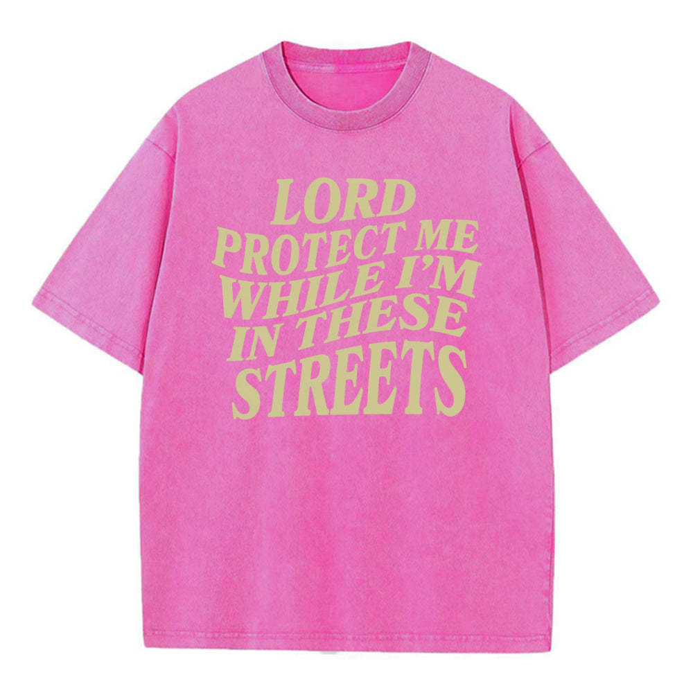 Lord Protect Me Christian Washed T-Shirt