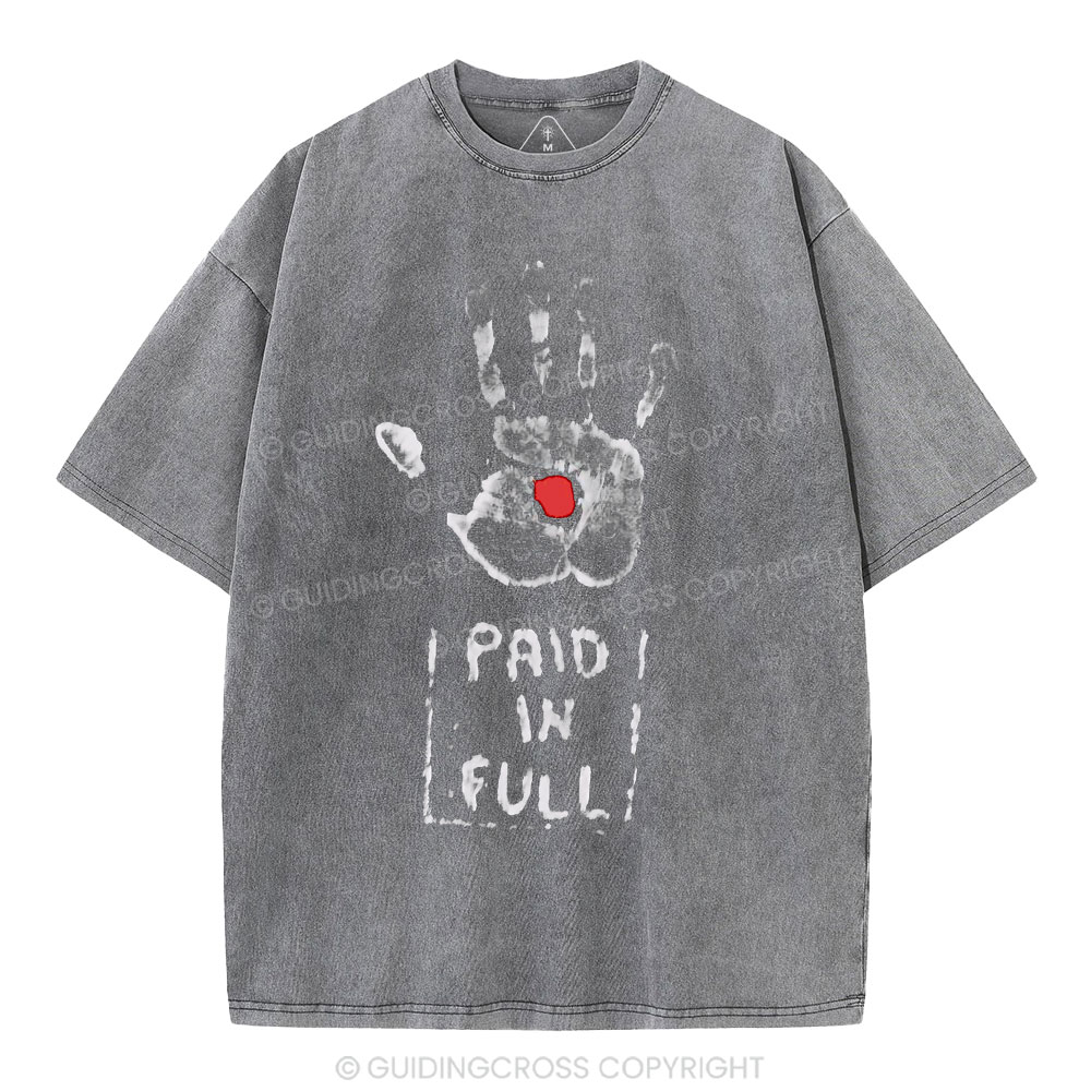 Paid In Full Christian Washed T-Shirt