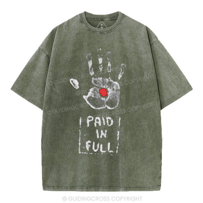 Paid In Full Christian Washed T-Shirt
