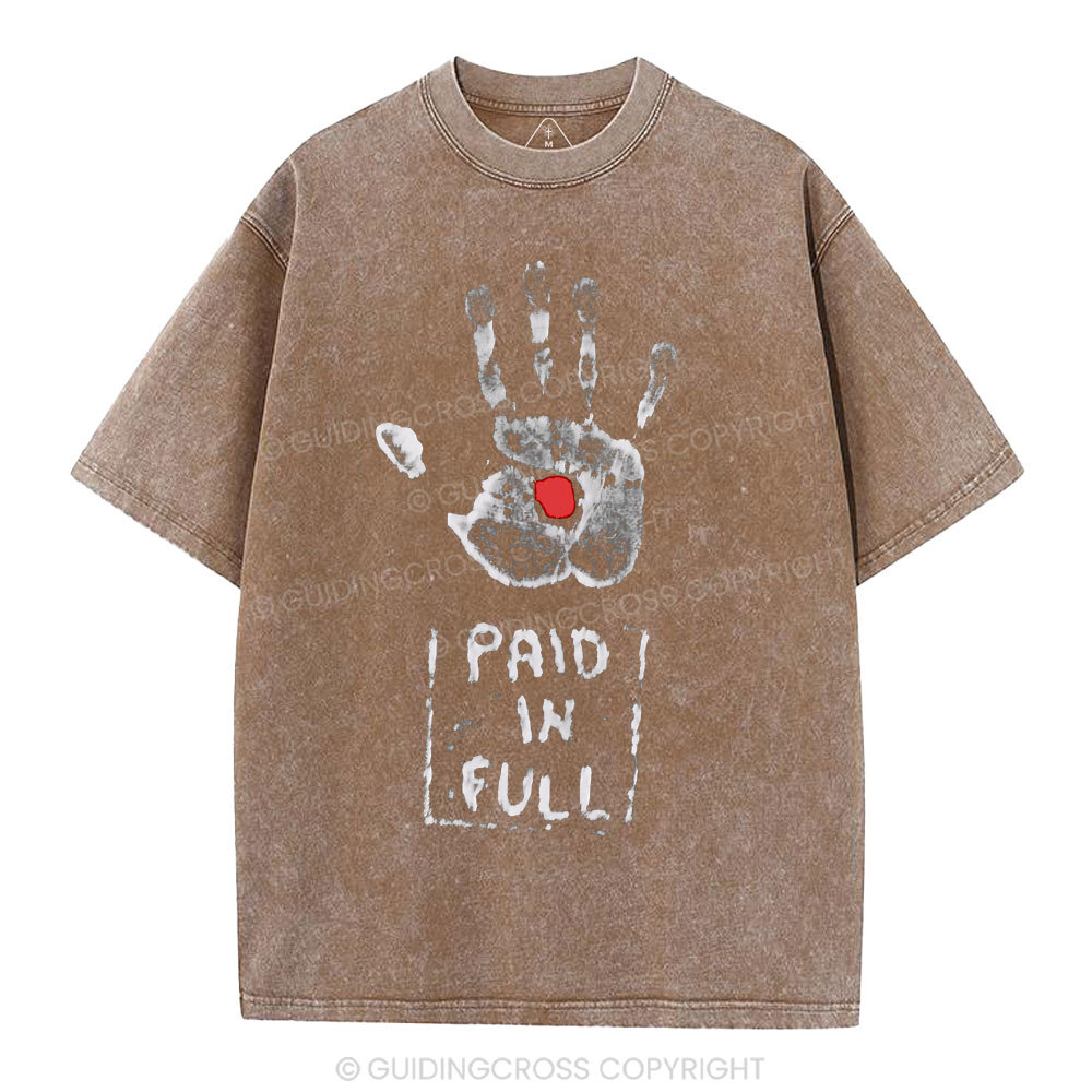 Paid In Full Christian Washed T-Shirt