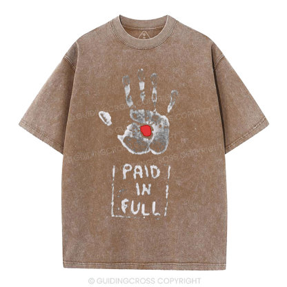 Paid In Full Christian Washed T-Shirt