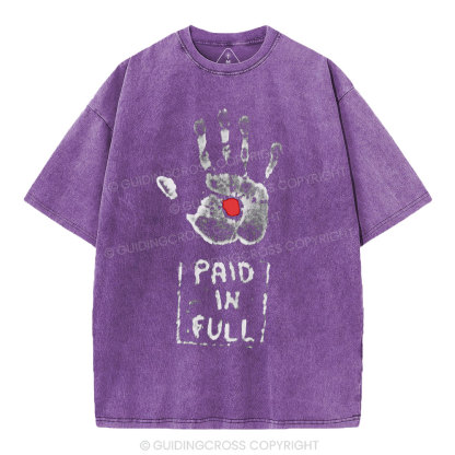 Paid In Full Christian Washed T-Shirt