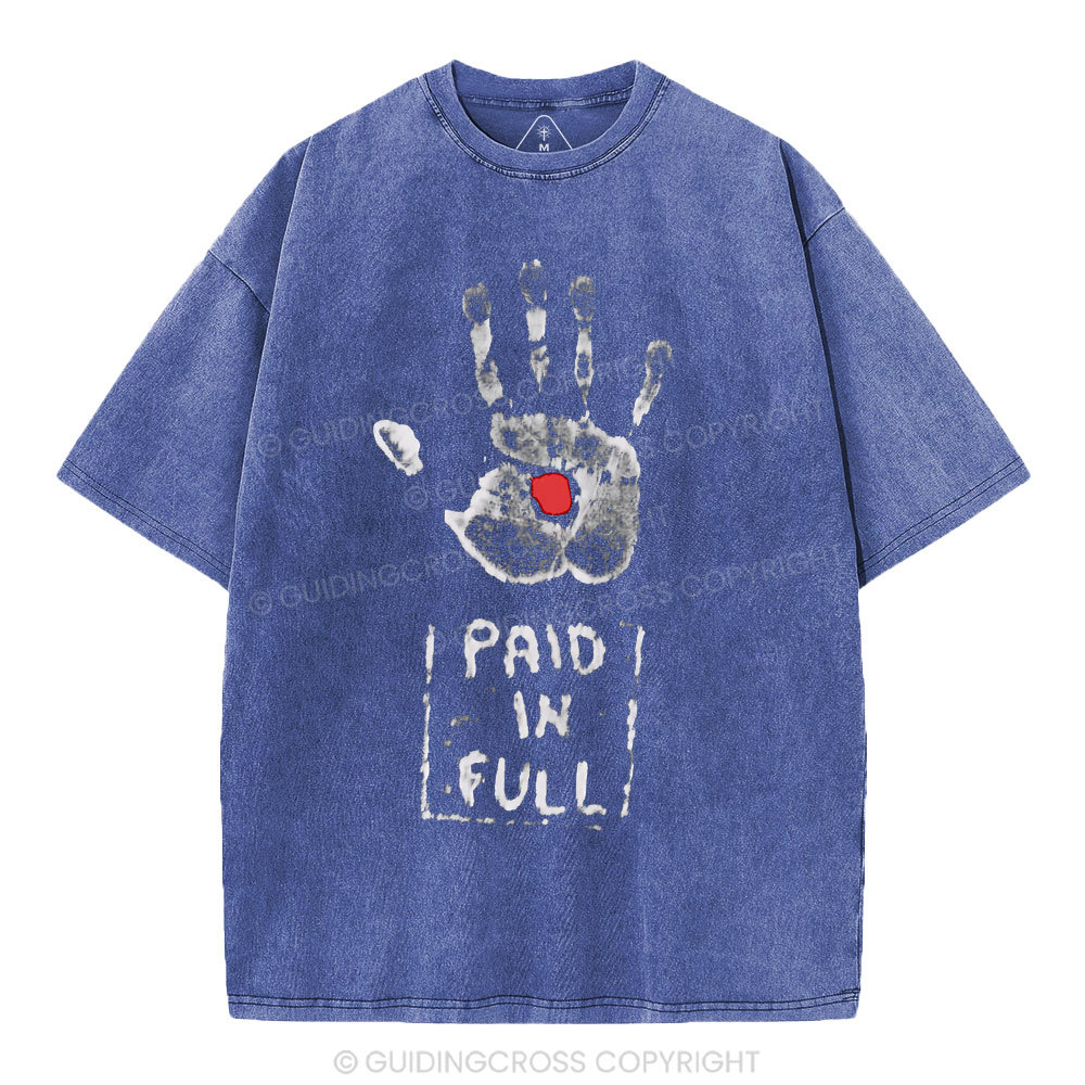 Paid In Full Christian Washed T-Shirt