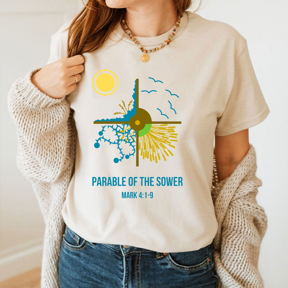 Parable Of The Sower Christian T-Shirt