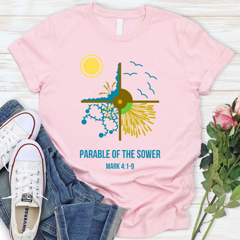 Parable Of The Sower Christian T-Shirt