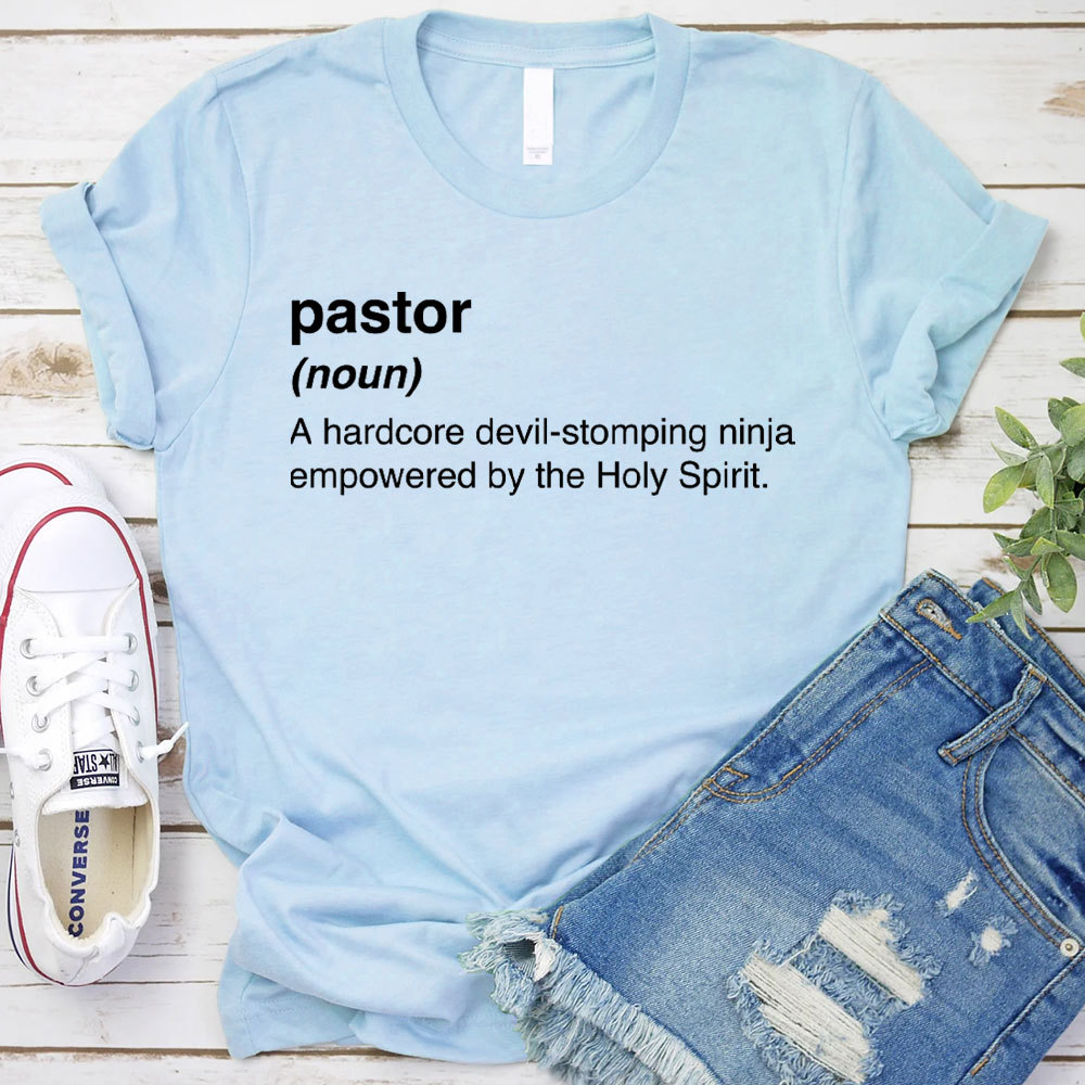 Pastor A Hardcore Devil-stomping Ninja Empowered The Holy Spirirt Christian T-Shirt