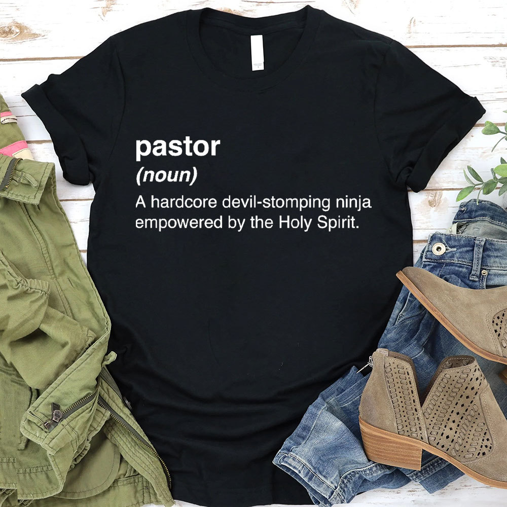 Pastor A Hardcore Devil-stomping Ninja Empowered The Holy Spirirt Christian T-Shirt