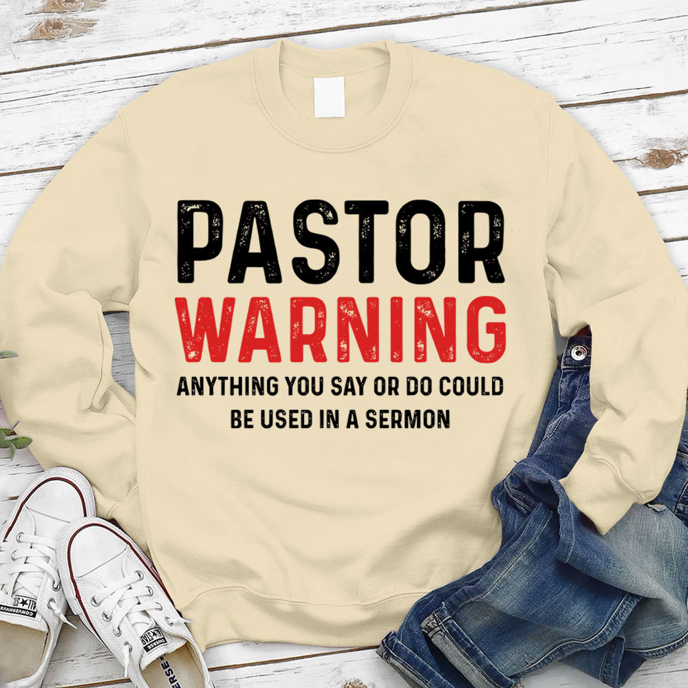 Pastor Warning Anything You Say or Do Could Be Used in a Sermon