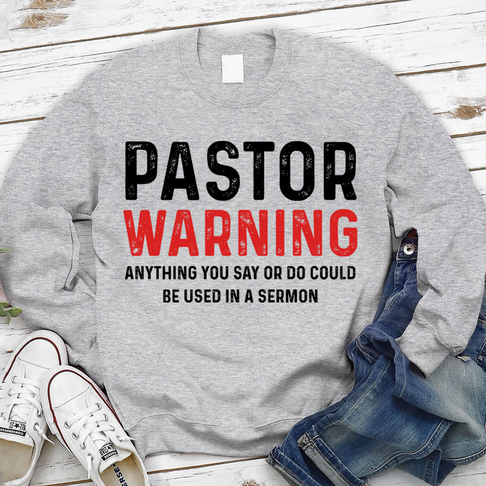Pastor Warning Anything You Say or Do Could Be Used in a Sermon