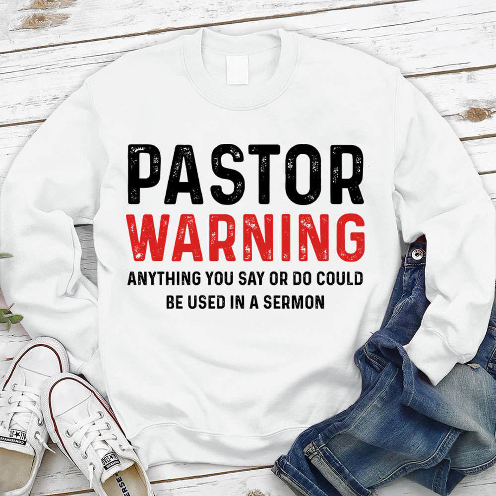 Pastor Warning Anything You Say or Do Could Be Used in a Sermon Sale - GuidingCross