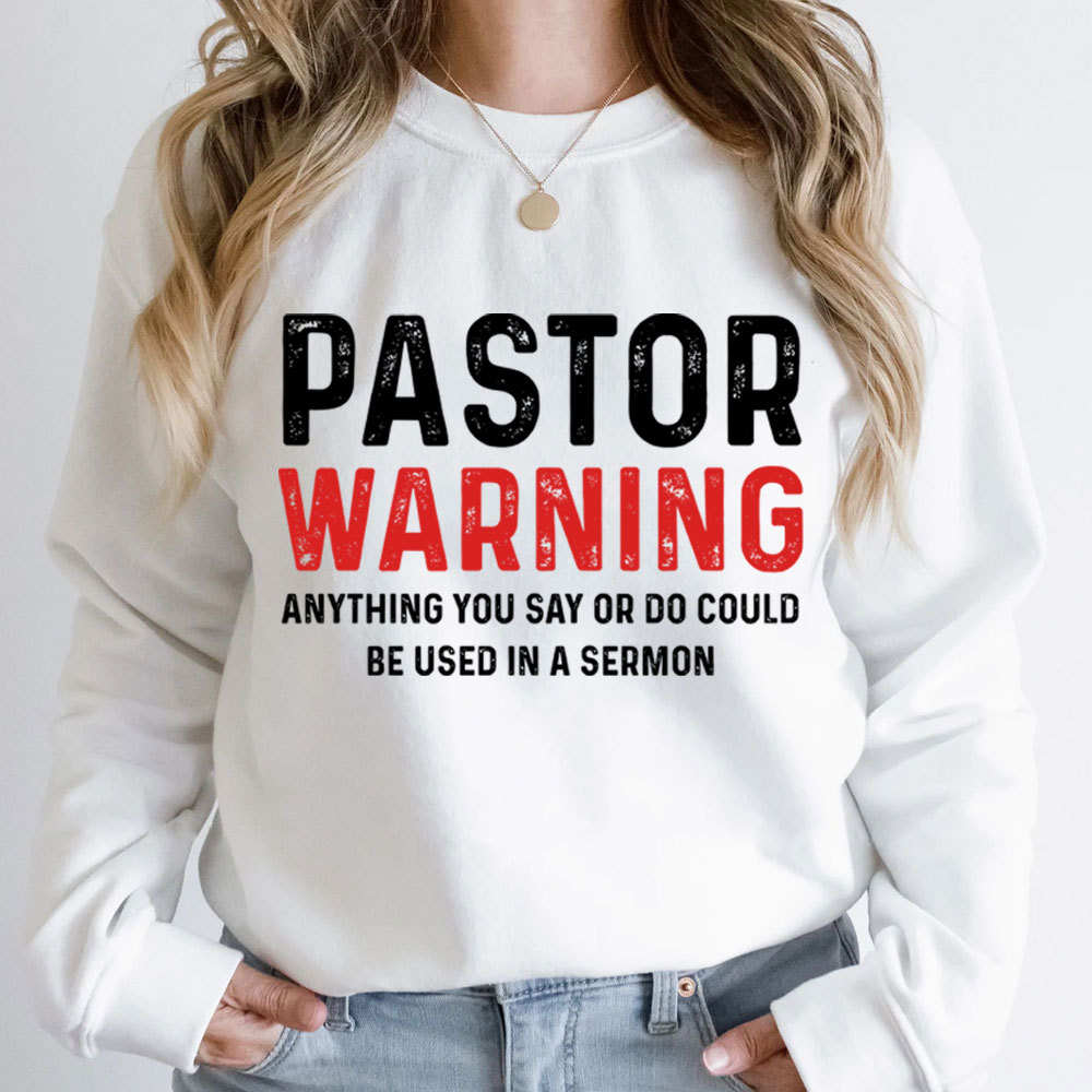 Pastor Warning Anything You Say or Do Could Be Used in a Sermon