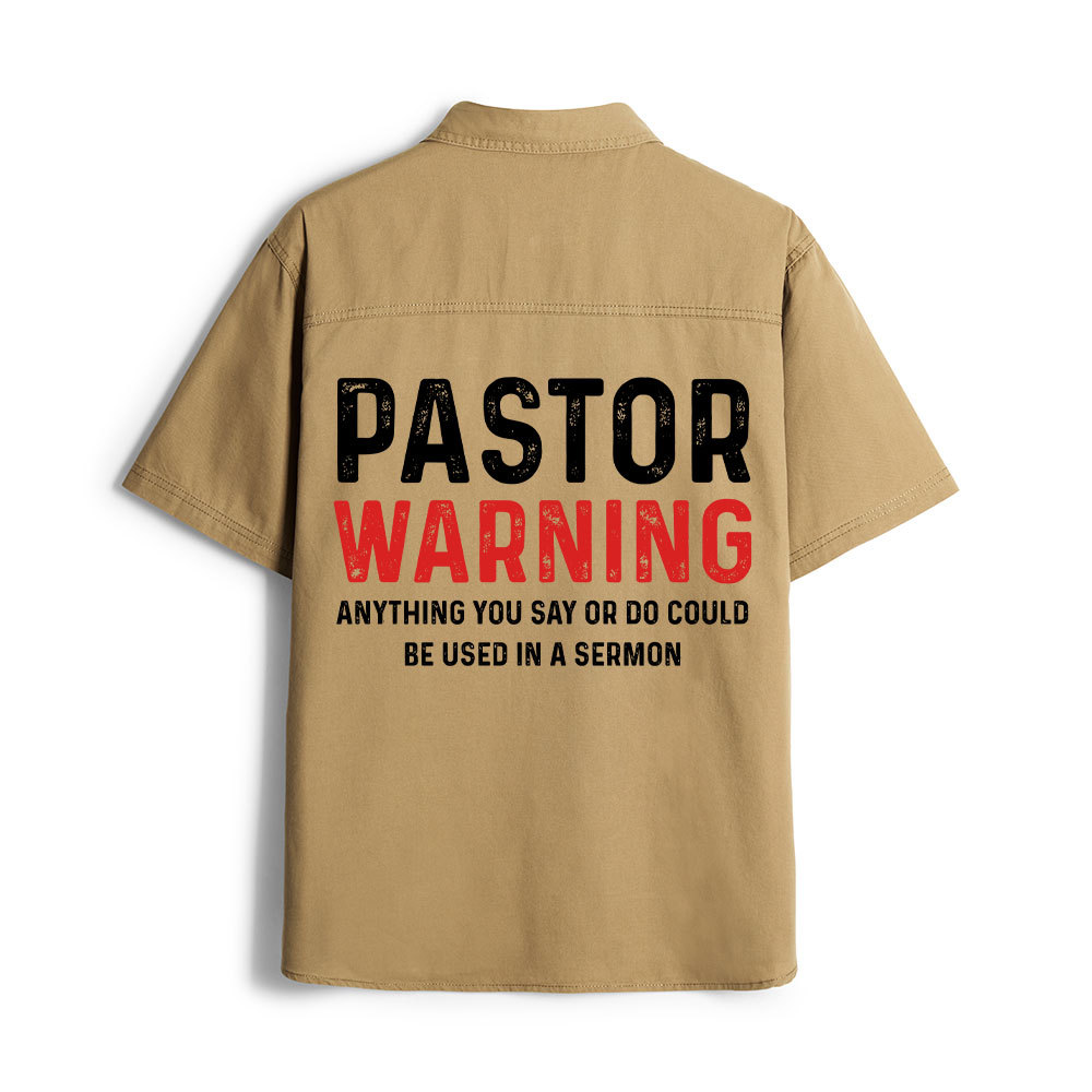 Pastor Warning Christian Work Shirt 