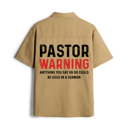 Pastor Warning Christian Work Shirt 