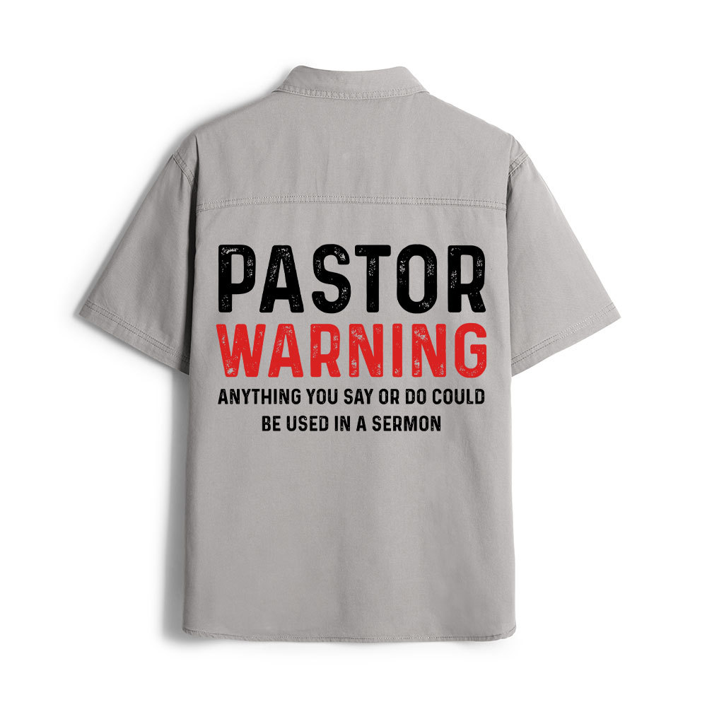 Pastor Warning Christian Work Shirt 