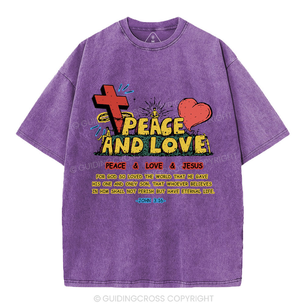 Peace And Love Christian Washed T-Shirt