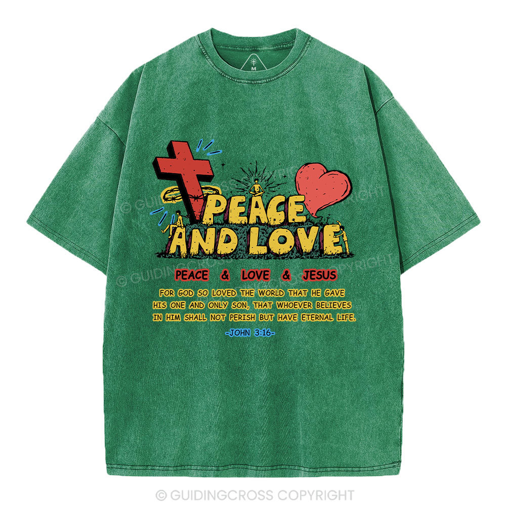 Peace And Love Christian Washed T-Shirt