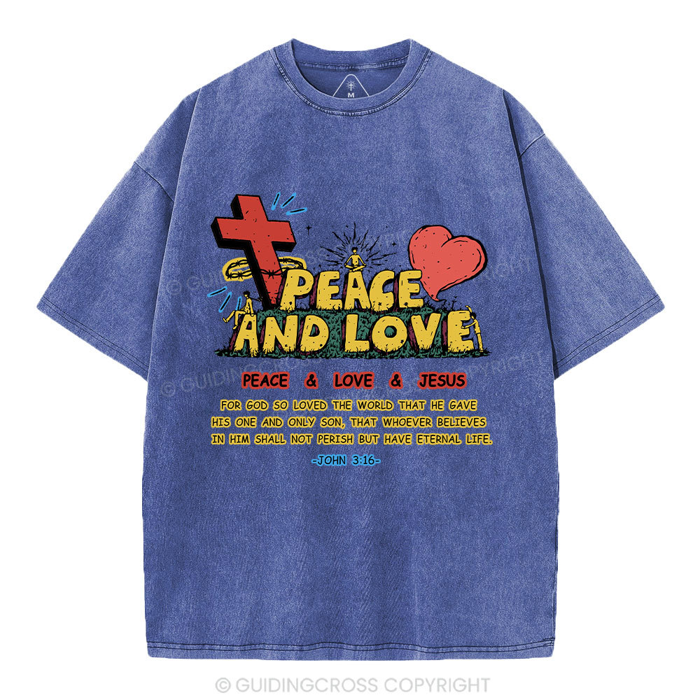 Peace And Love Christian Washed T-Shirt