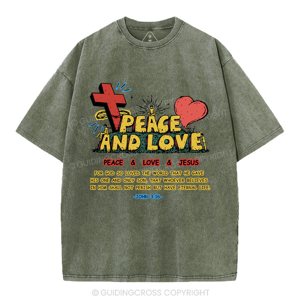 Peace And Love Christian Washed T-Shirt
