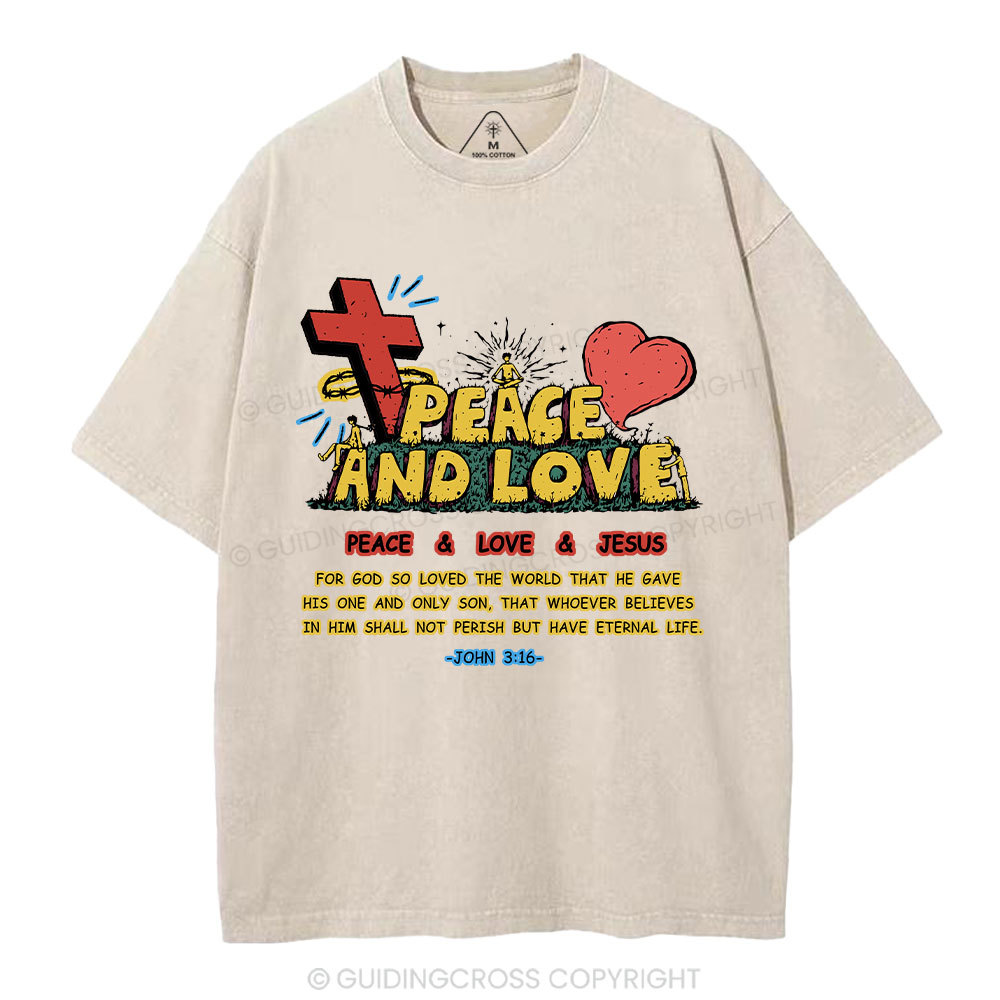 Peace And Love Christian Washed T-Shirt