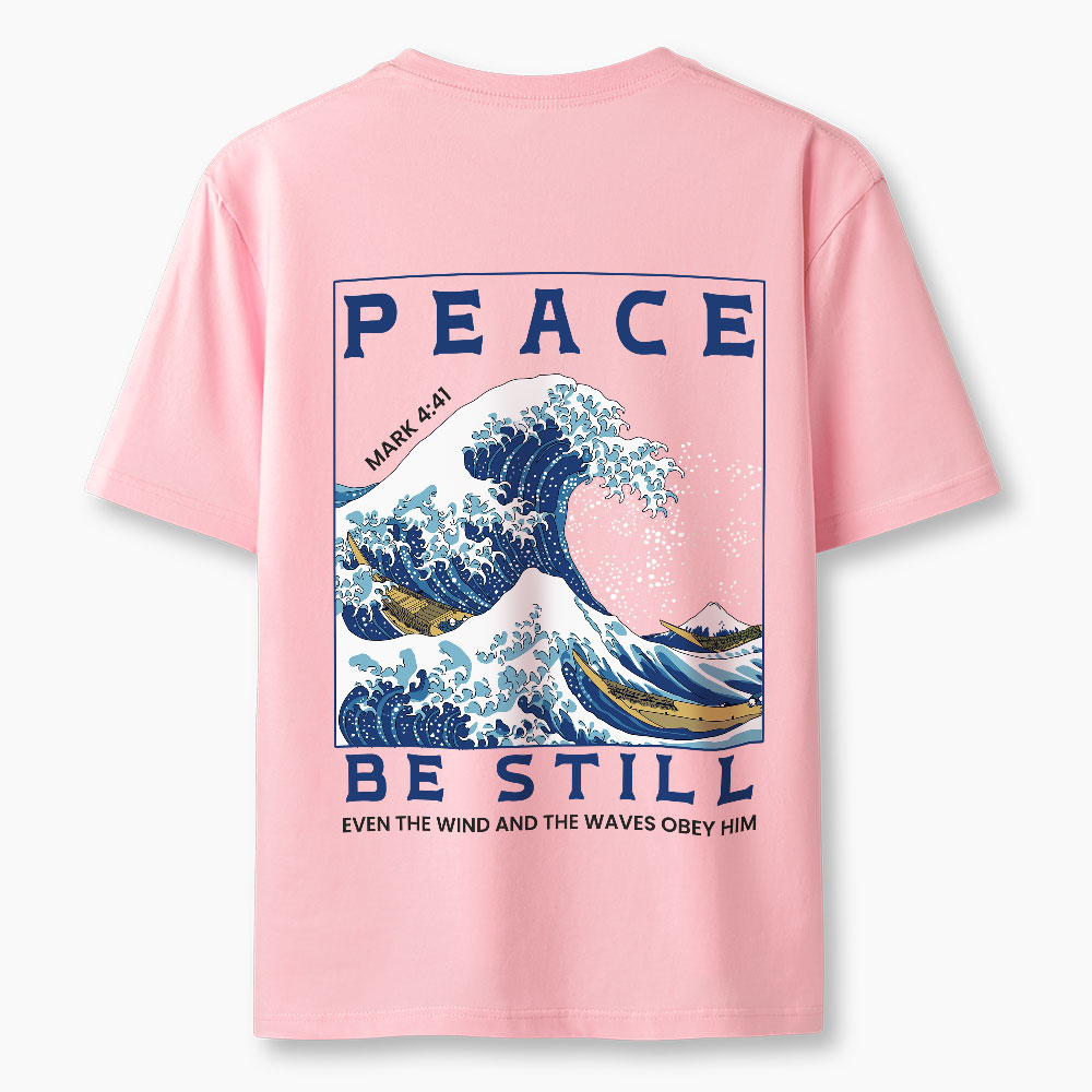 Peace Be Still Christian Classic T-Shirt