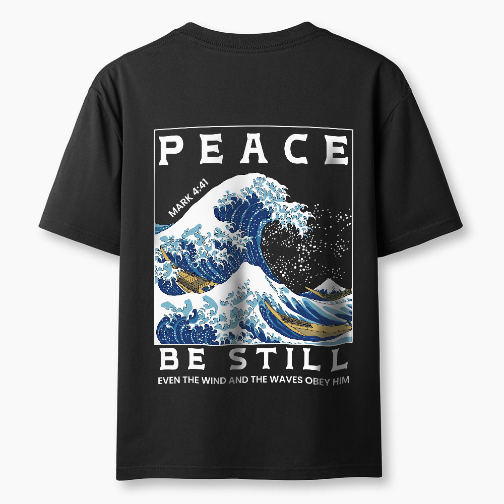 Peace Be Still Christian Classic T-Shirt
