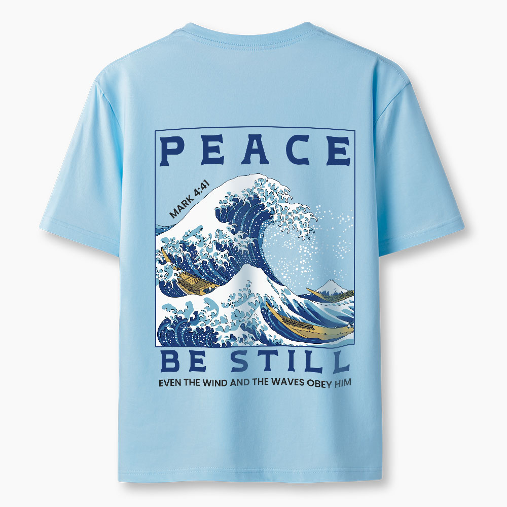 Peace Be Still Christian Classic T-Shirt