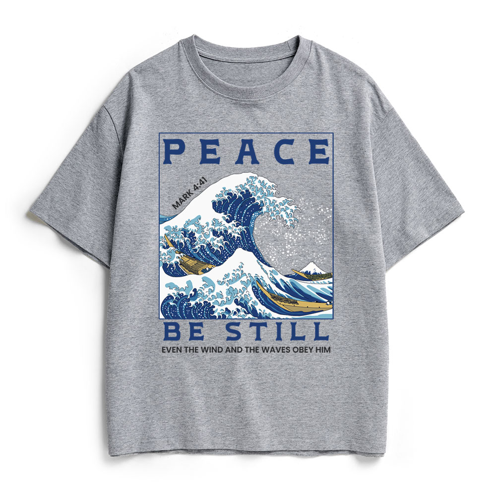 Peace Be Still Christian Heavy Cotton T-Shirt