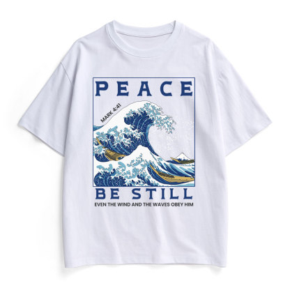 Peace Be Still Christian Heavy Cotton T-Shirt