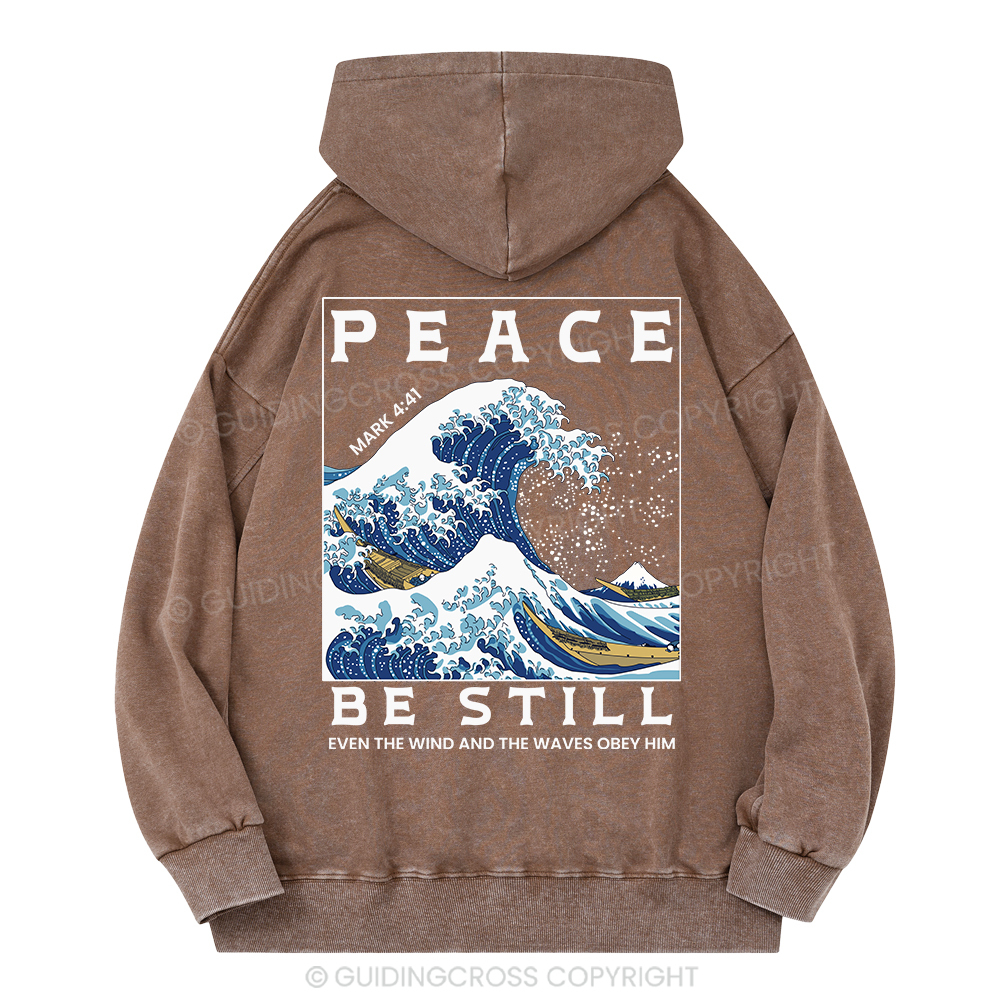 Peace Be Still Christian Washed Hoodie