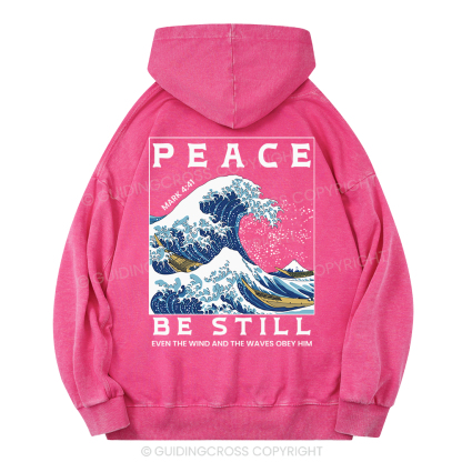 Peace Be Still Christian Washed Hoodie