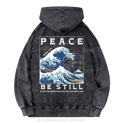 Peace Be Still Christian Washed Hoodie