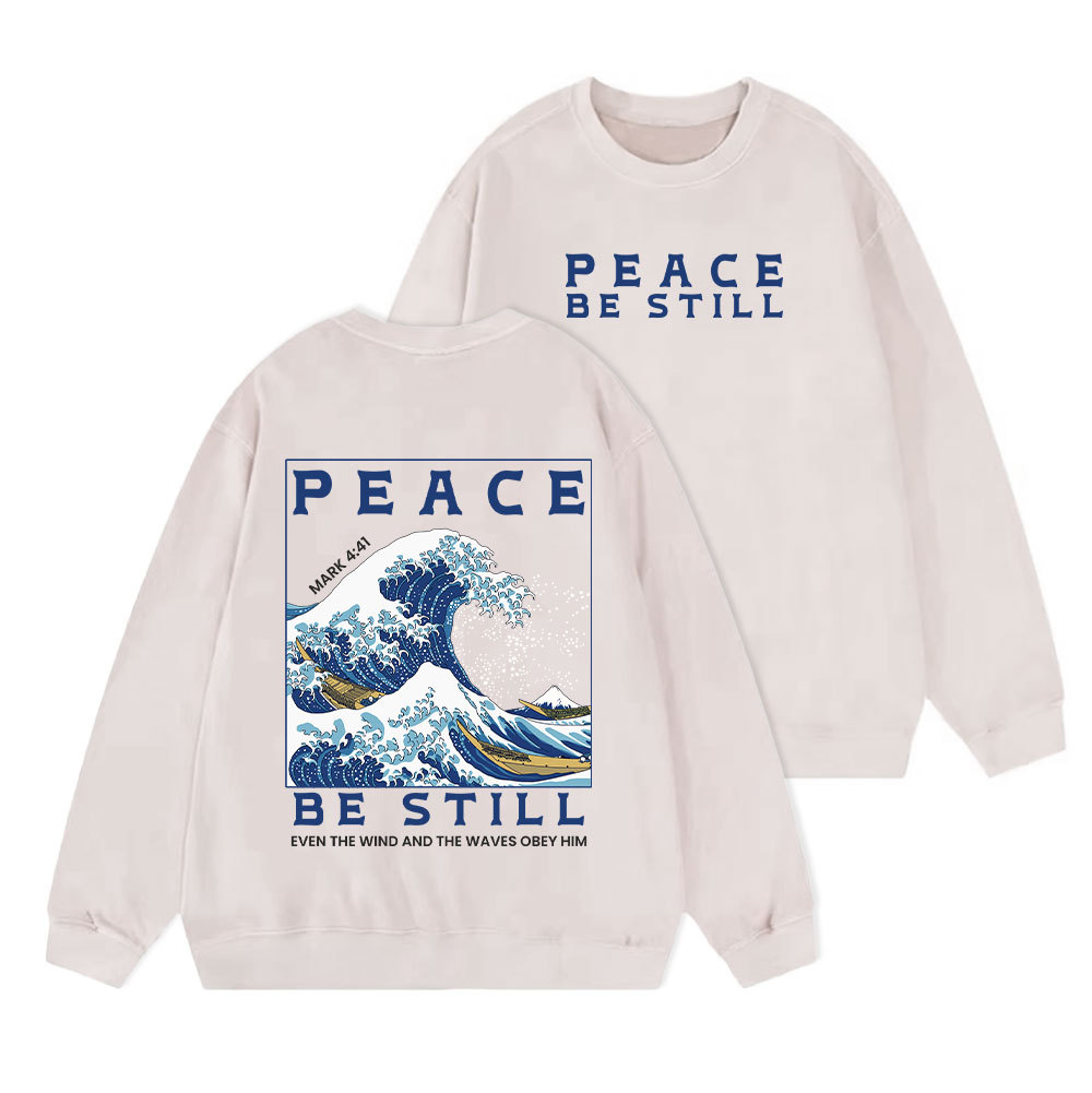 Peace Be Still Christian Washed Sweatshirt