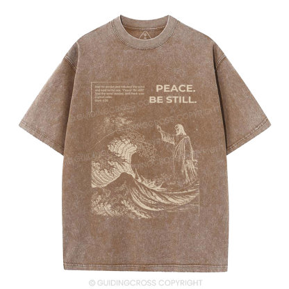 Peace Be Still Christian Washed T-Shirt